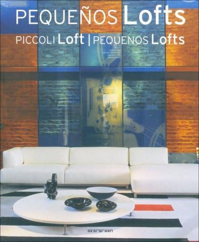 Piccoli loft. Ediz. italiana, spagnola e portoghese (Evergreen) Architecture