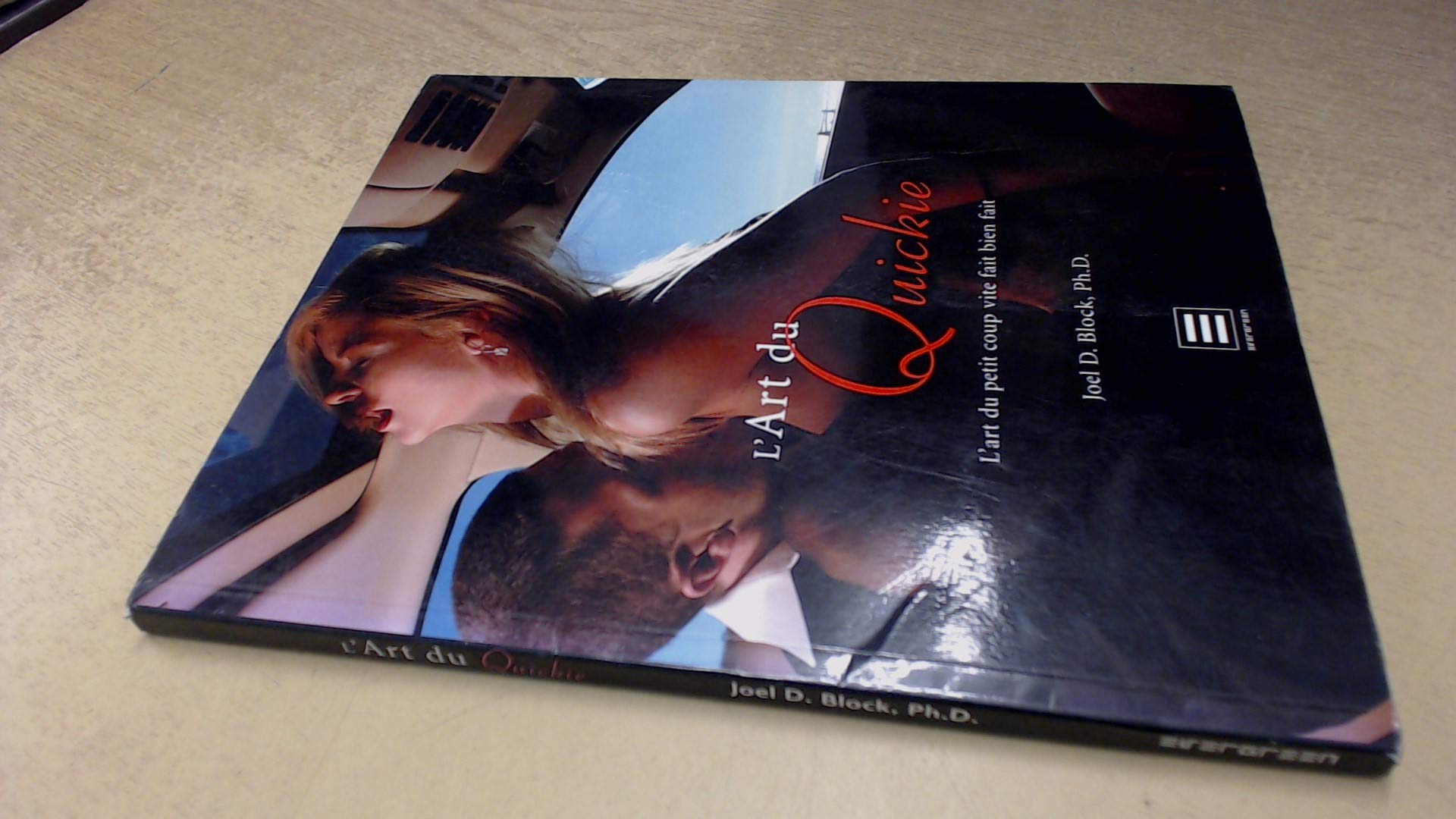 SEX: ART OF THE QUICKIE: EV Books