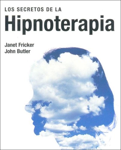 Los Secretos De La Hipnoterapia Books