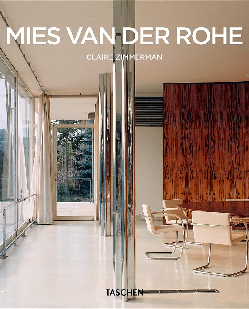 Mies Van Der Rohe: 1886 - 1969 Architecture