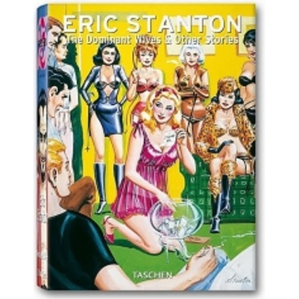 Eric Stanton: 25 Jahre TASCHEN (Taschen 25th Anniversary) Manga