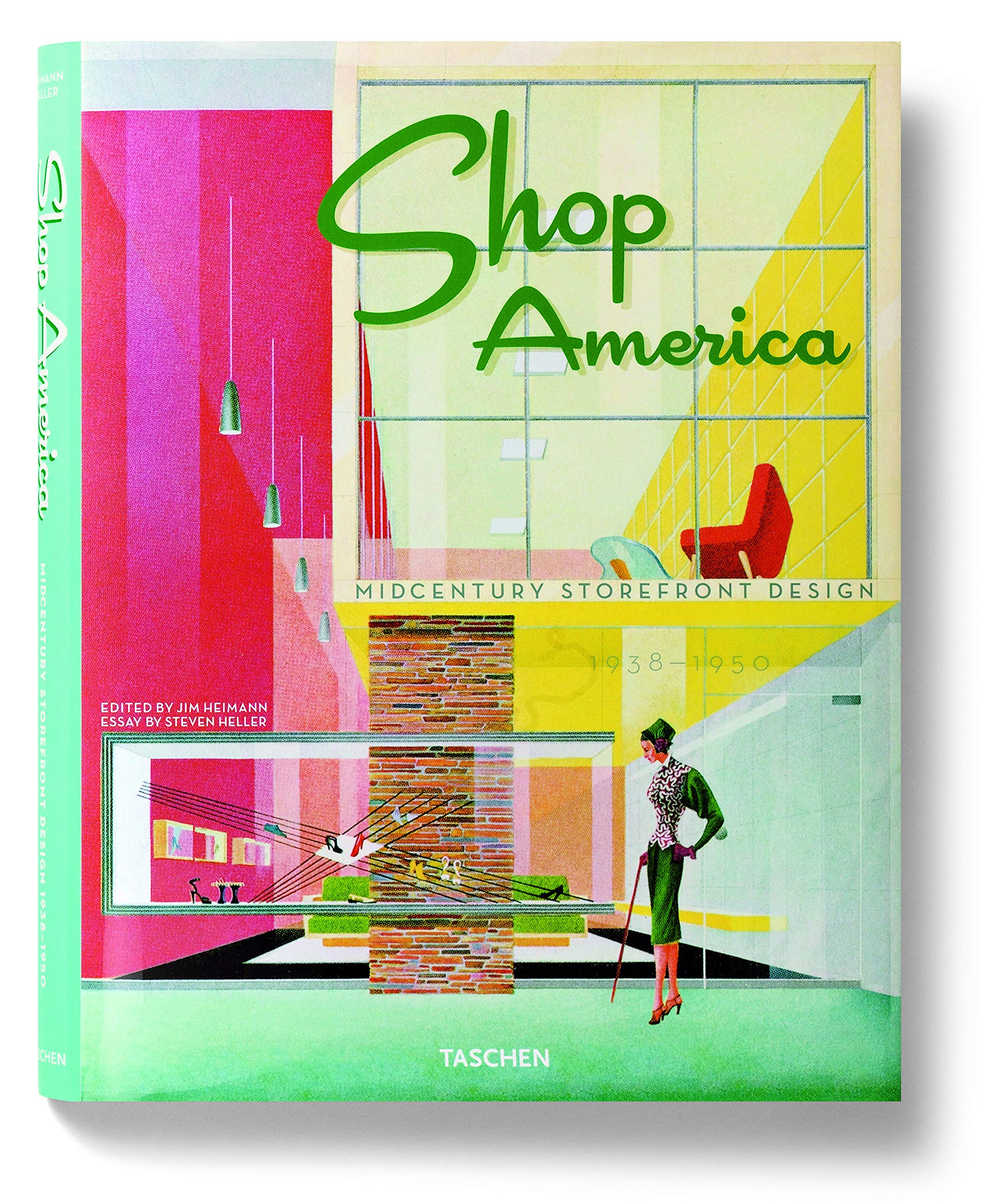 Shop America. Midcentury storefront design 1938-1950. Ediz. italiana, spagnola e portoghese book