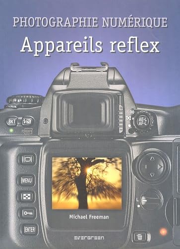EV-PHOTOGRAPHIE NUMERIQUE APPAREIL REFLEXE book