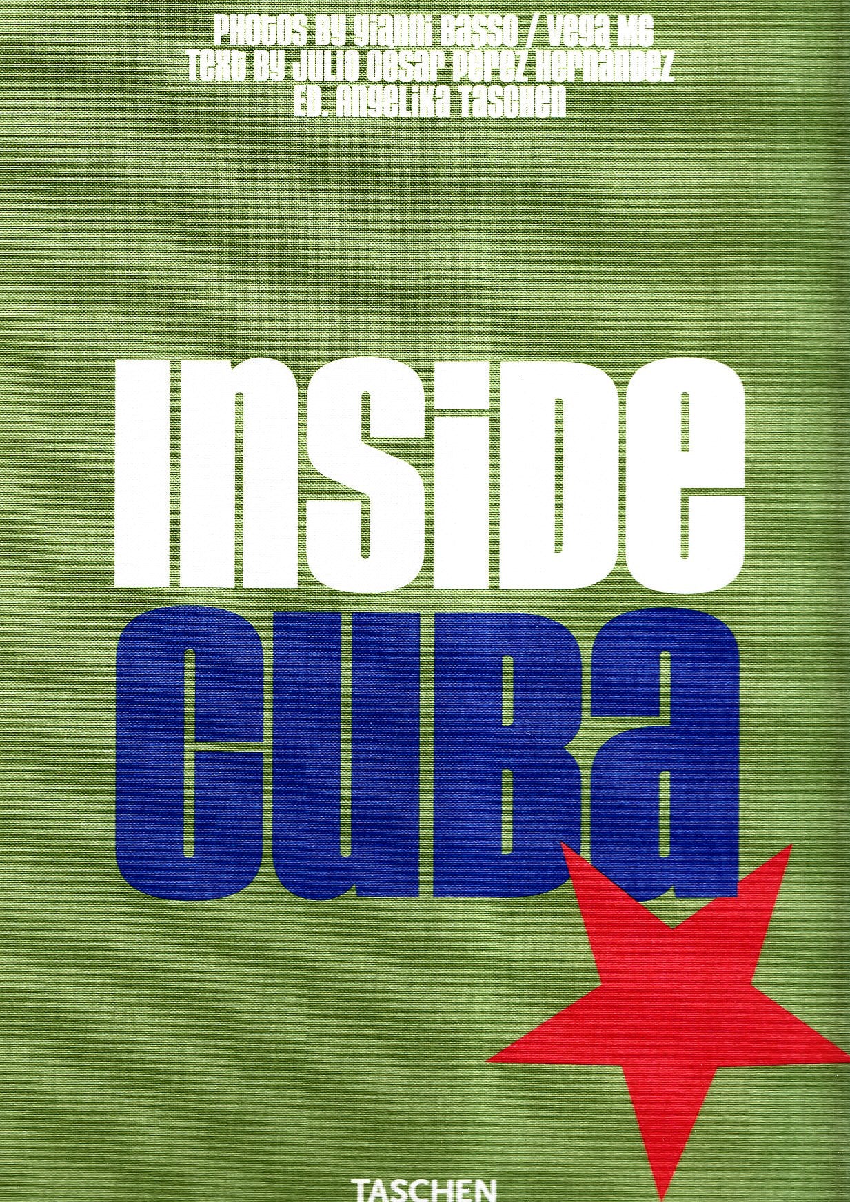 Inside Cuba. Ediz. italiana, spagnola e portoghese book