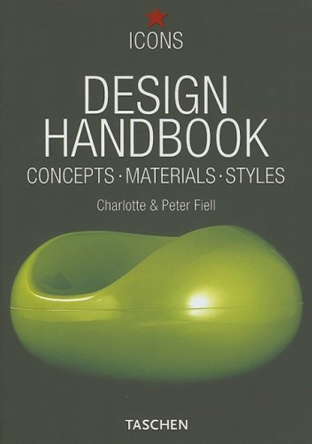 Design Handbook: Concepts- Materials- Styles Film, Art & Culture