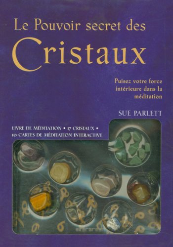 POUVOIR SECRET DES CRISTAUX / LE: EV Books