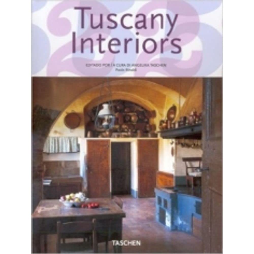 Tuscany interiors. Ediz. italiana, spagnola e portoghese (Jumbo 25) Architecture