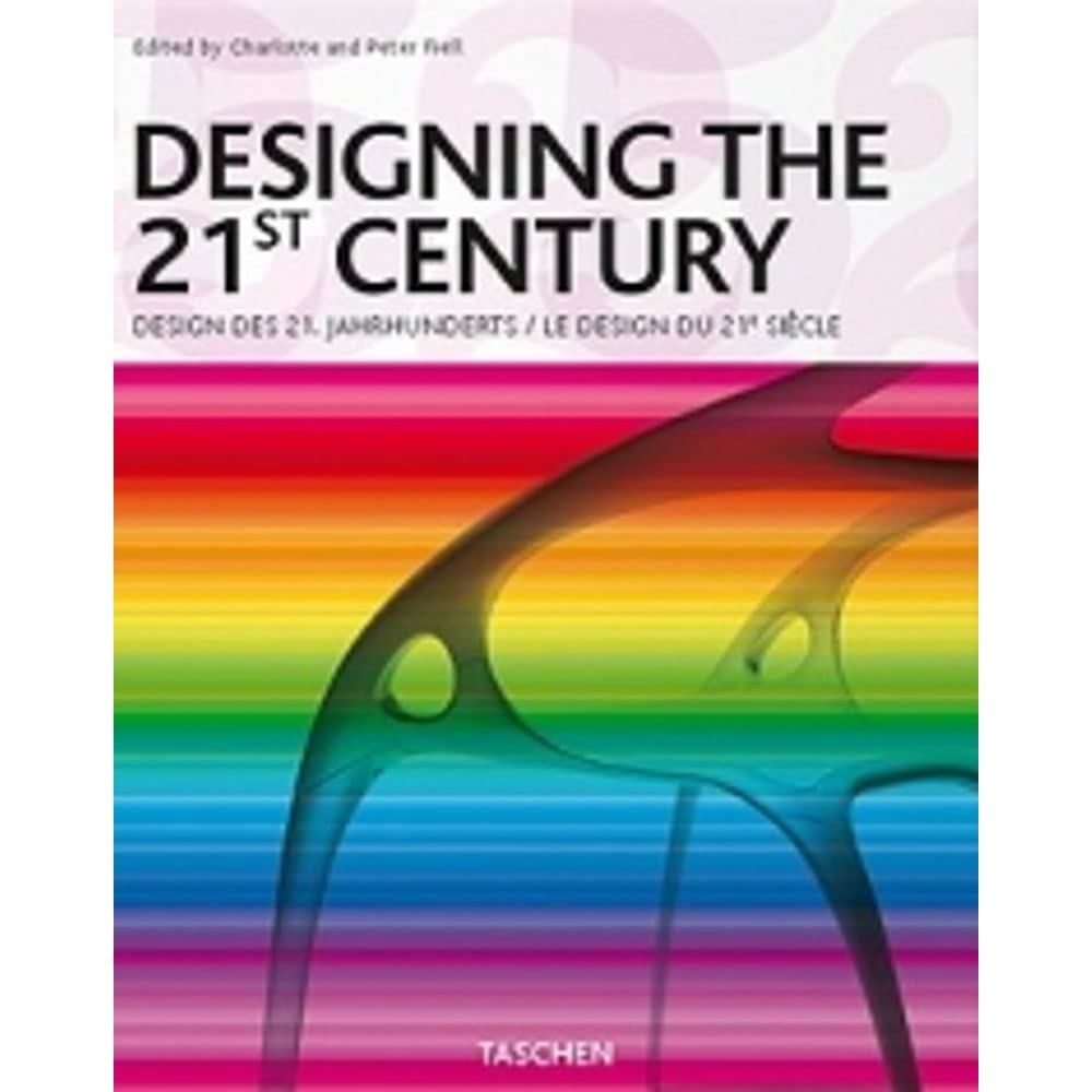 Designing the 21st century. Ediz. italiana, spagnola e portoghese book