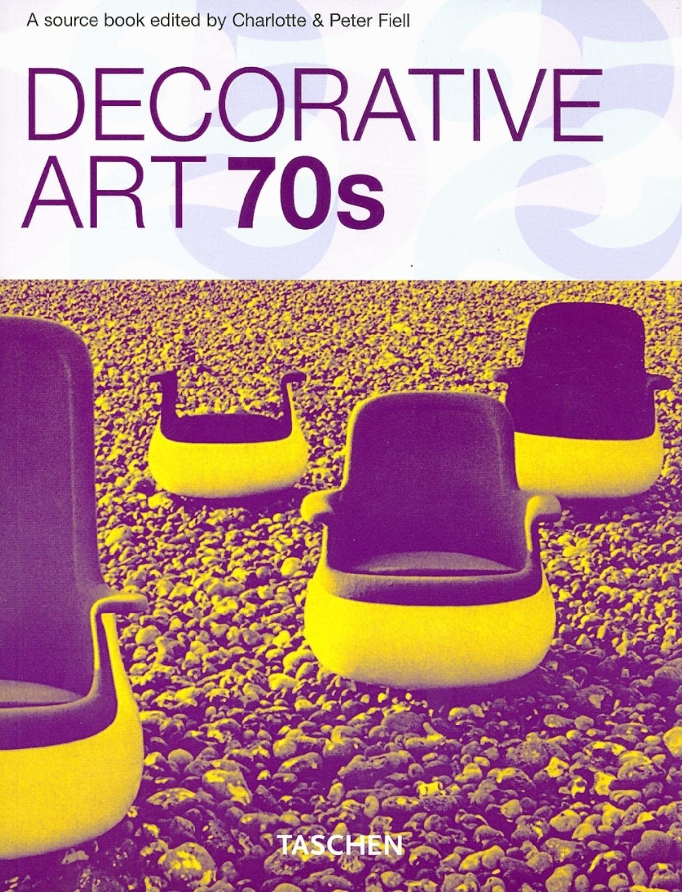 Decorative Arts 70s: 25 Jahre TASCHEN (Klotz) Architecture