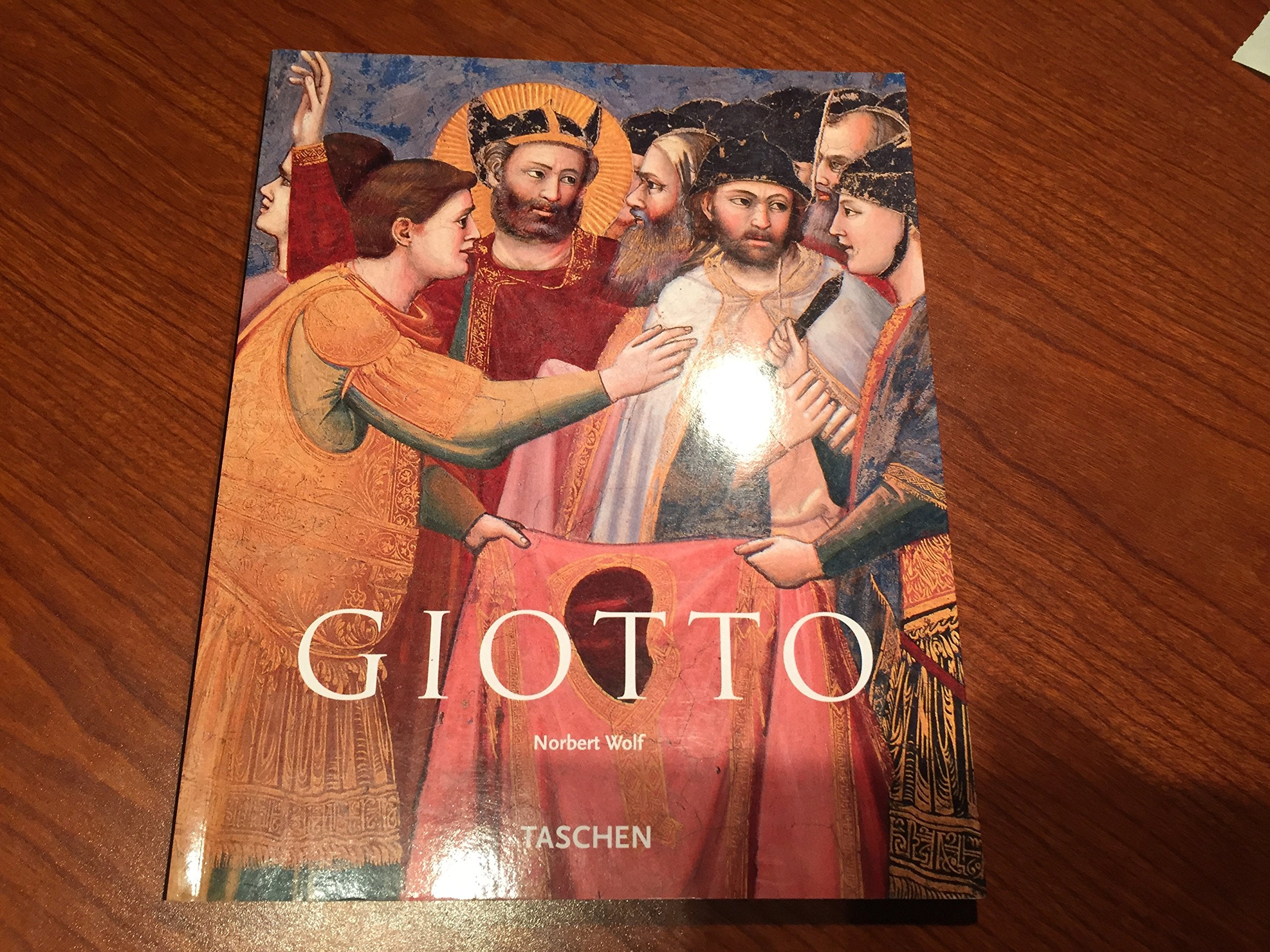 Giotto Di Bodone: 1267-1337: The Renewal Of Painting: A Central Figure of the Early Renaissance (Taschen Basic Art) Film, Art & Culture
