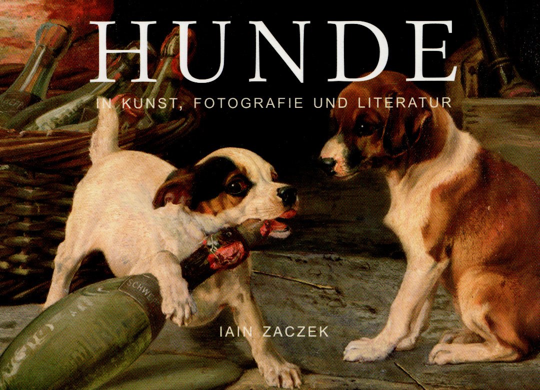 Hunde: Hunde in Kunst, Fotografie und Literatur Film, Art & Culture