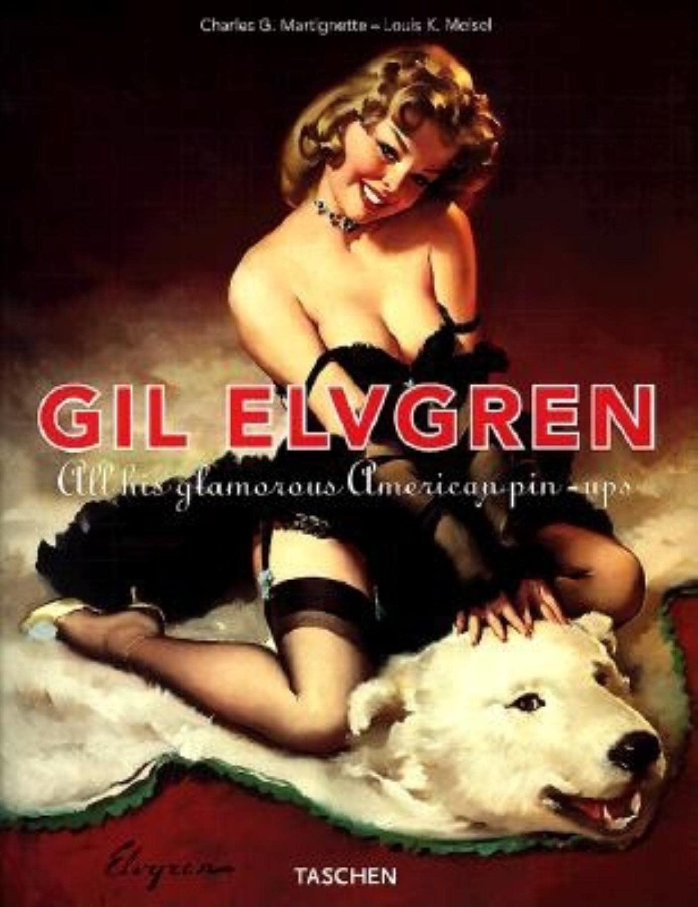 Gil Elvgren: All His Glamorous American Pin-Ups (Jumbo) Art & Literature