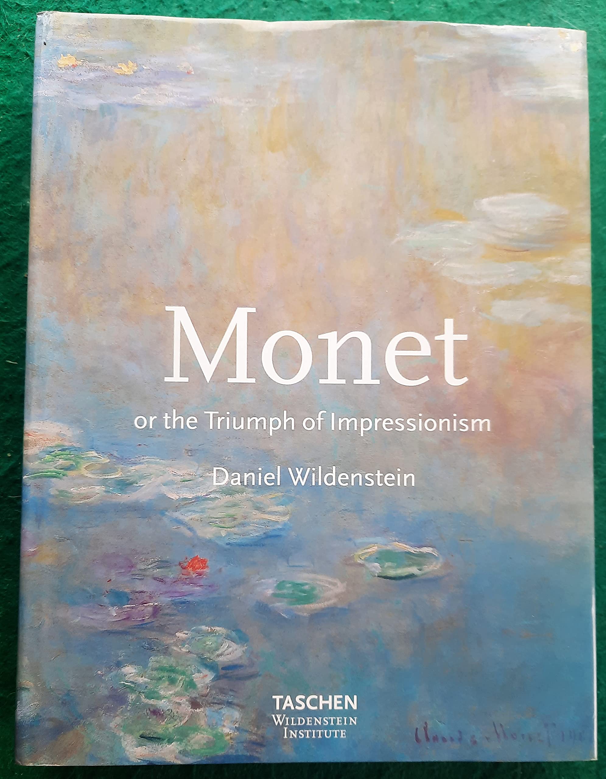 Monet: Or the Triumph of Impressionism: JU (Jumbo S.) Art & Literature