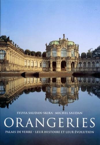 Orangeries : Palais de verre, leur histoire et leur évolution book
