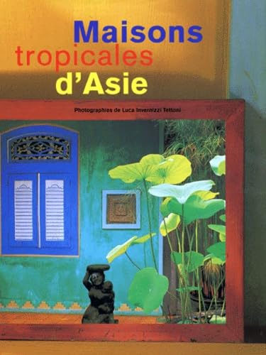 Maisons tropicales d'Asie book