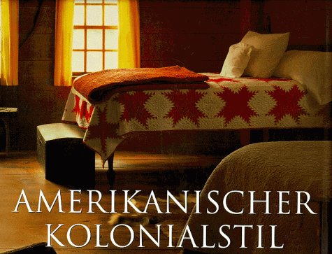 Der amerikanische Kolonialstil (Evergreen) Film, Art & Culture