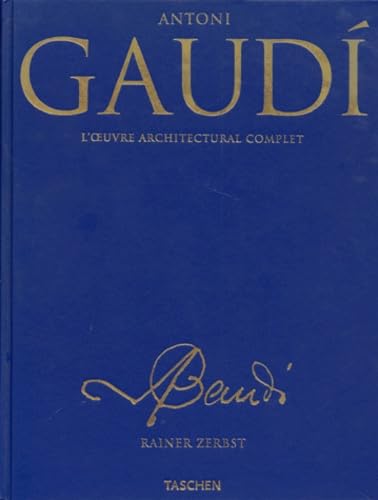 Gaudi 1852-1926. Antoni Gaudi I Cornet, Une Vie En Architecture book