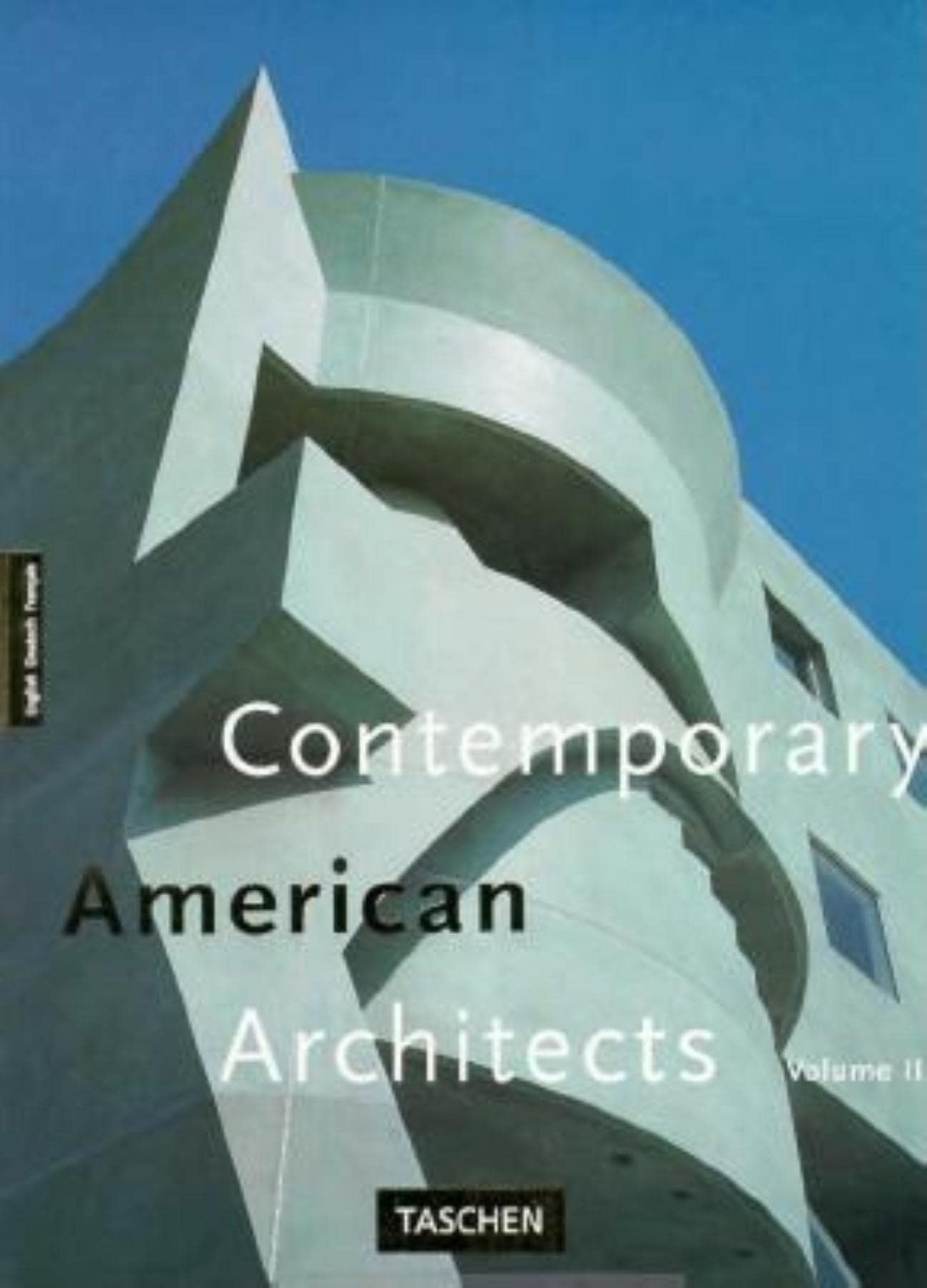Contemporary American Architects, Vol.3: Volume 3 Architecture
