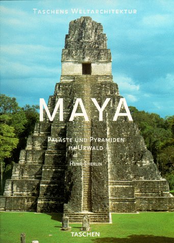 Maya. Paläste und Pyramiden im Urwald. (Taschens Weltarchitektur) Books