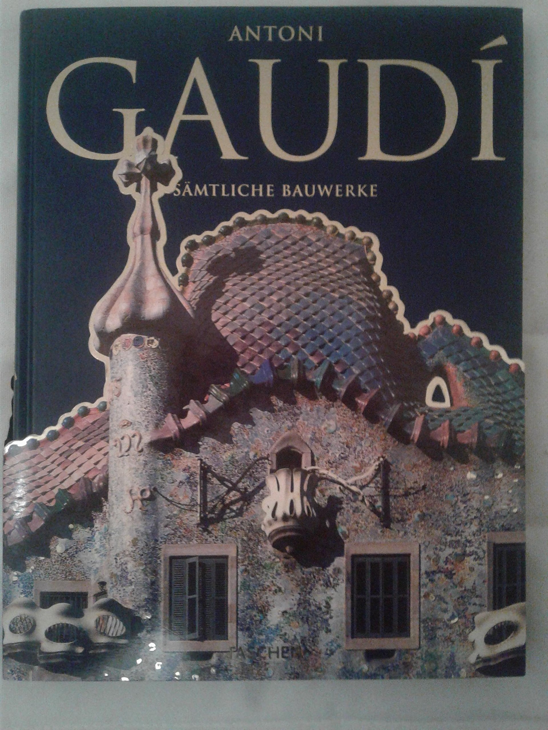 Antoni Gaudí: Sämtliche Bauwerke (Jumbo) Art & Literature