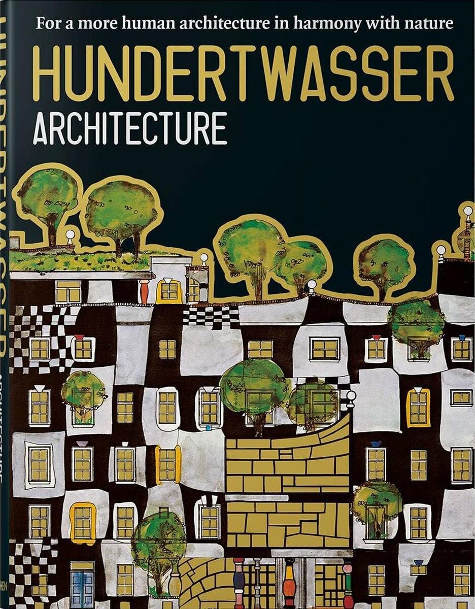 Hundertwasser architectuur: naar een natuur- en mensvriendelijker manier van bouwen Architecture
