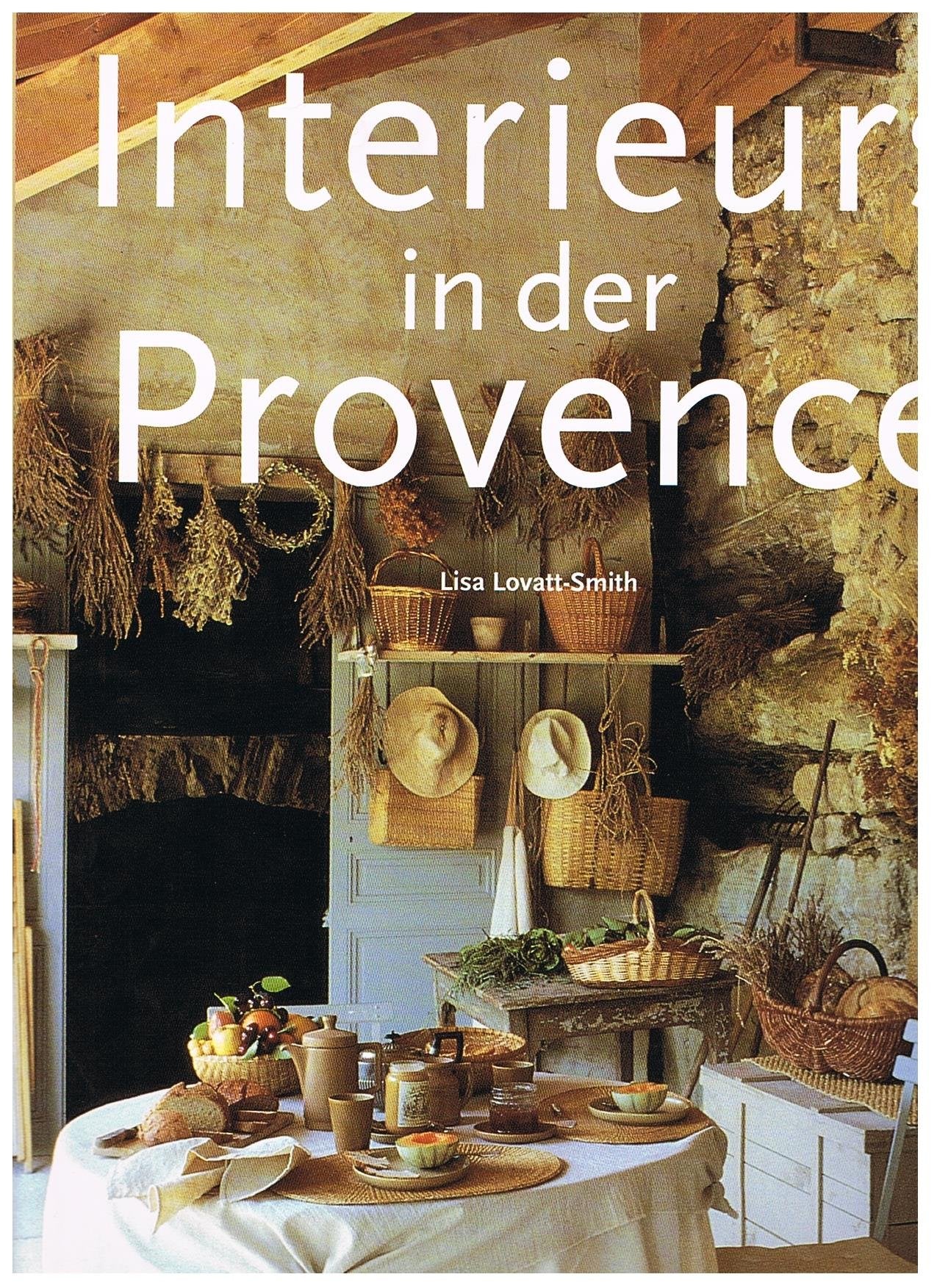 Interieurs in der Provence: Interieurs De Provence (Jumbo) Architecture
