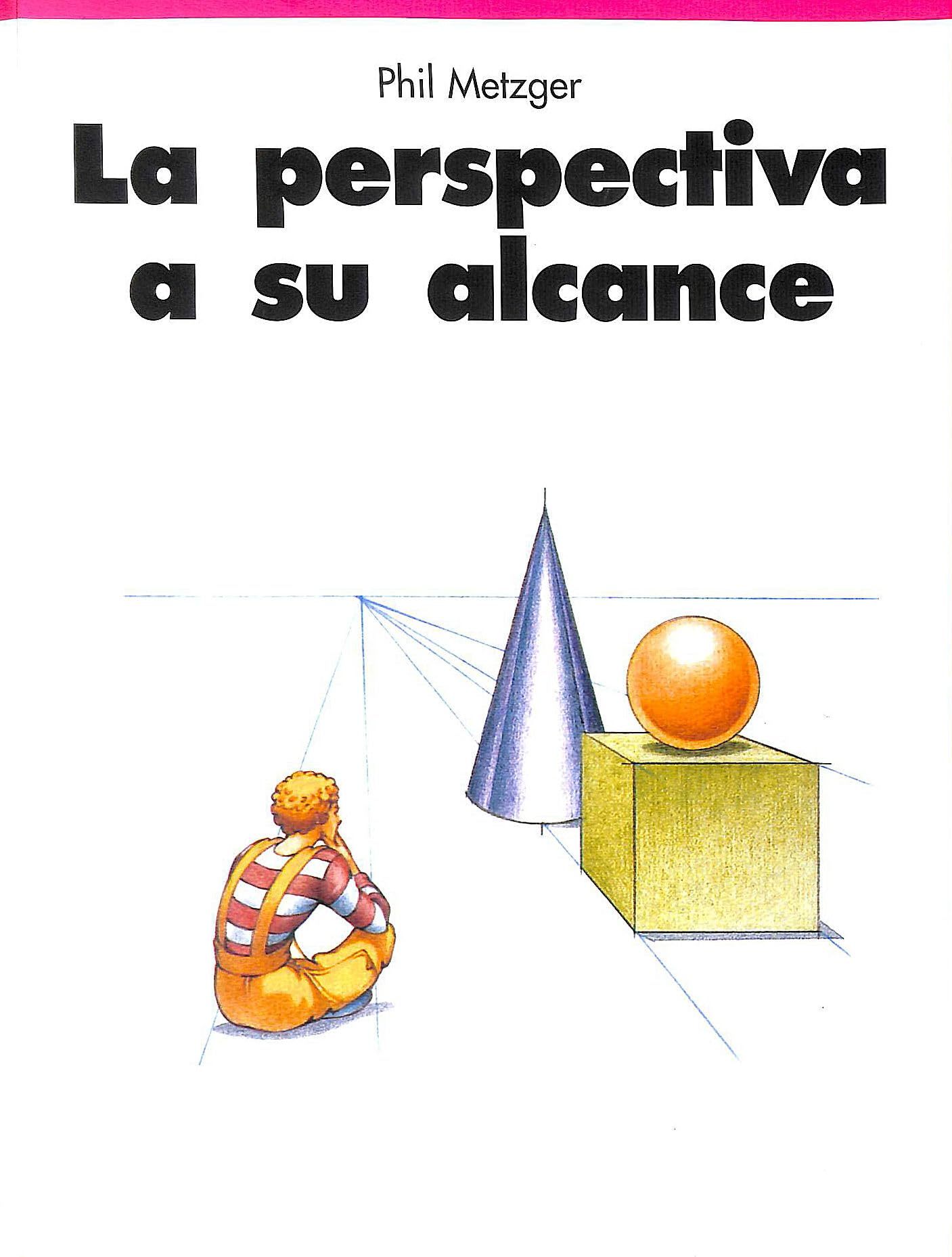 La perspectiva a su alcance, vol. I book