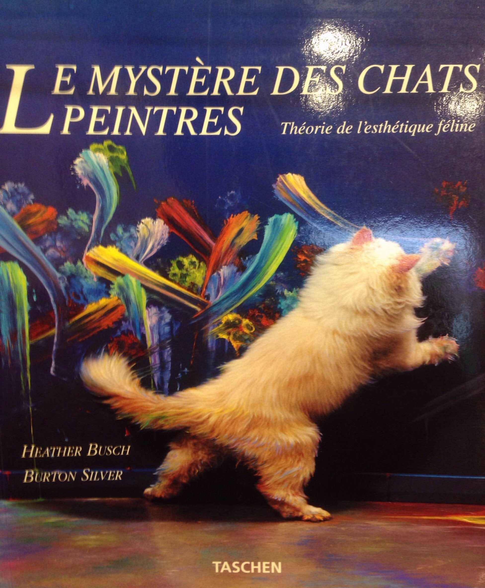 Le mystère des chats peintres : Théorie de l'esthétique féline book