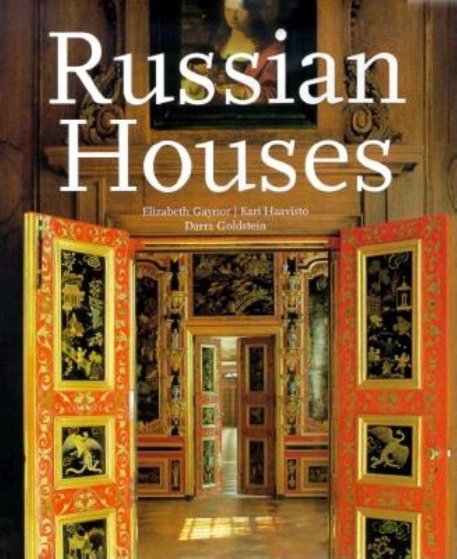 Russian Houses (Evergreen Series) Architecture