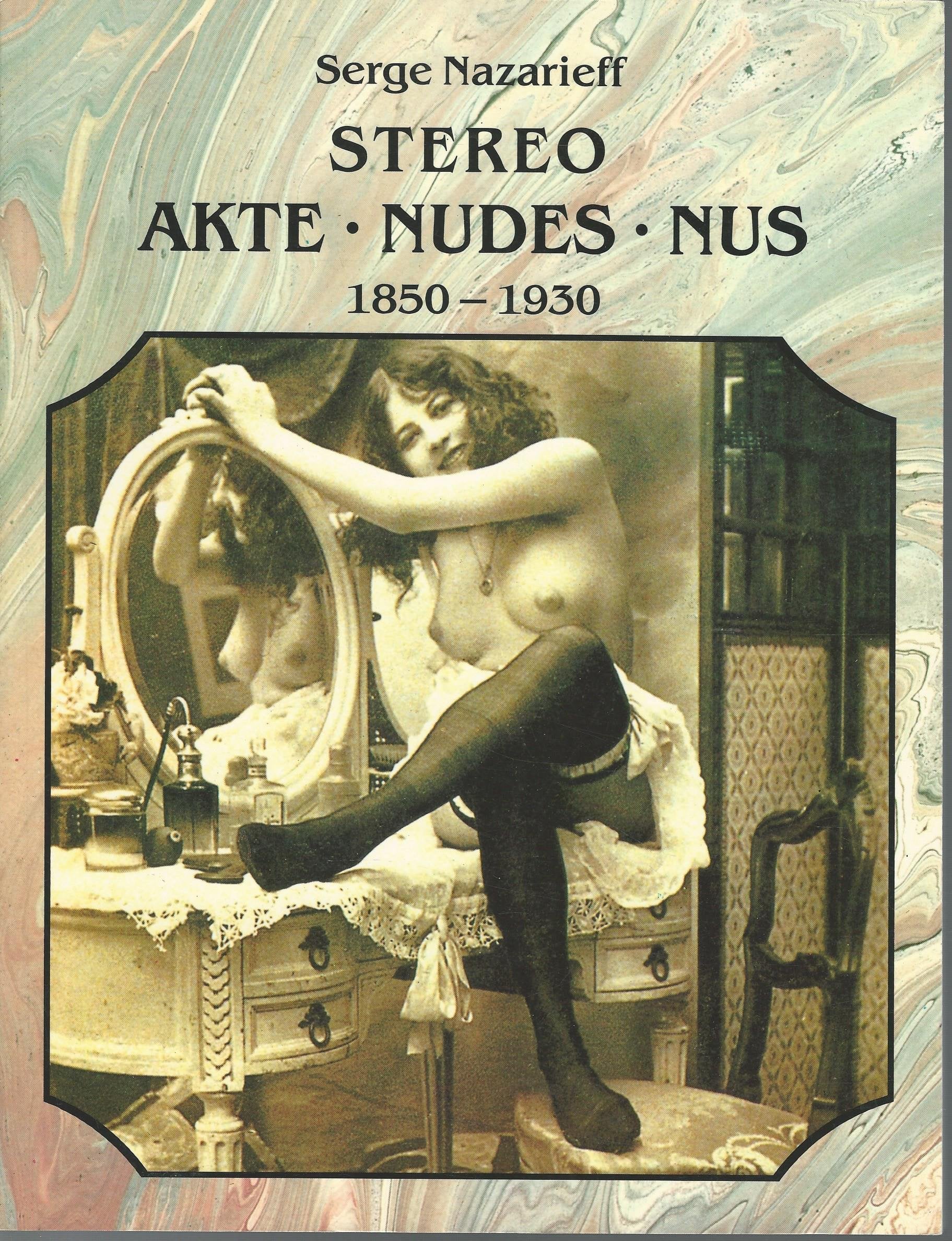 Stereo: Akte, Nudes, Nus (Photobook S.) Photography