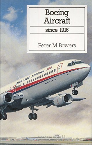 Boeing Aircraft Since 1916 (Putnam Aviation Series) Leisure, Home & Garden