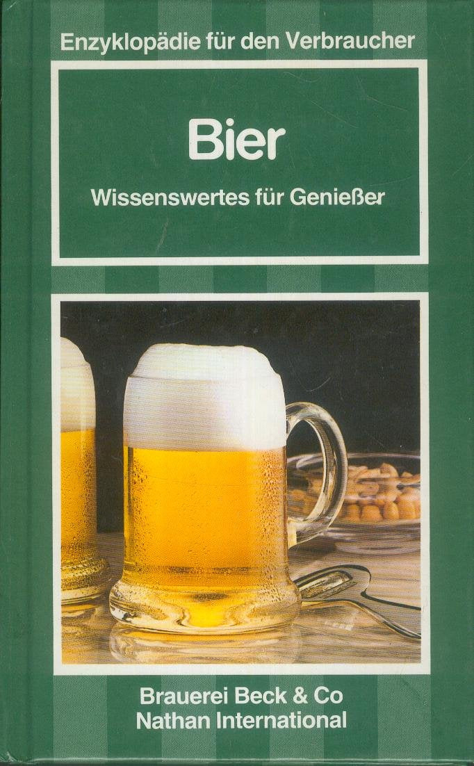 Enzyklopädie für Genießer: Bier. Wissenswertes für Geniesser Books