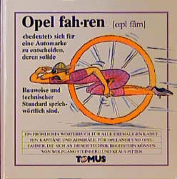 Opel fahren (Tomus - Die fröhlichen Wörterbücher) Books