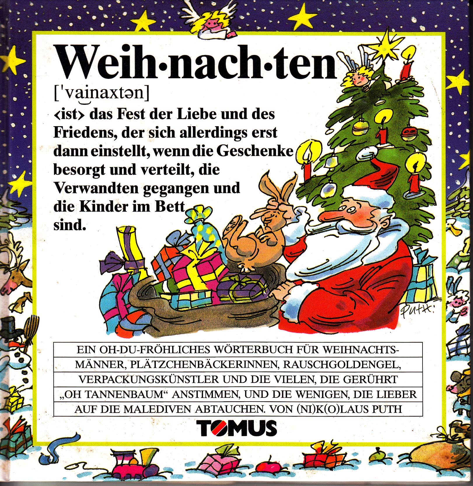 Weihnachten: Ein O-du-Fröhliches Wörterbuch für Weihnachtsmänner, Plätzchenbäckerinnen, Rauschgoldengel, Verpackungskünstler und die vielen, die ... die lieber auf die Malediven abtauchen. Manga