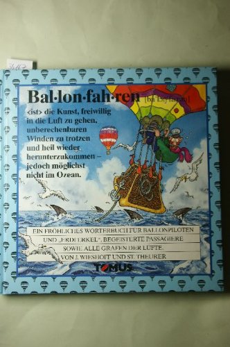 Ballonfahren (Tomus - Die fröhlichen Wörterbücher) Learning & Reference