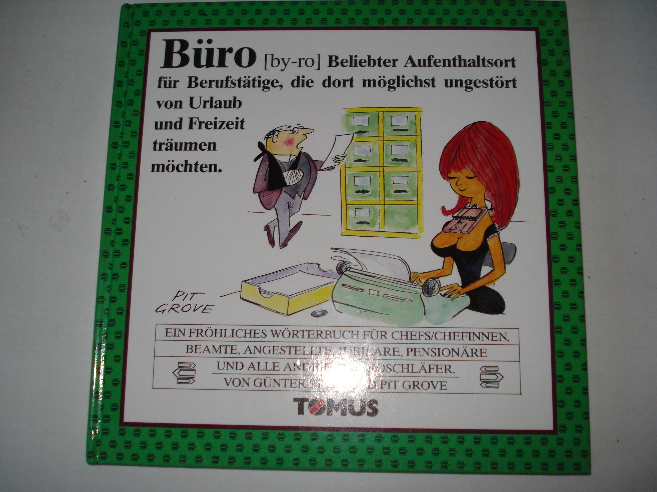 Büro (Tomus - Die fröhlichen Wörterbücher) Books