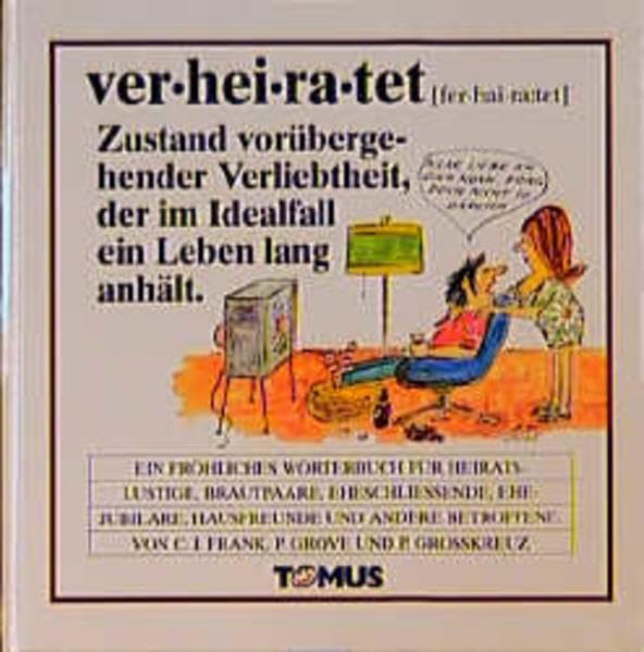 Verheiratet (Tomus - Die fröhlichen Wörterbücher) Books