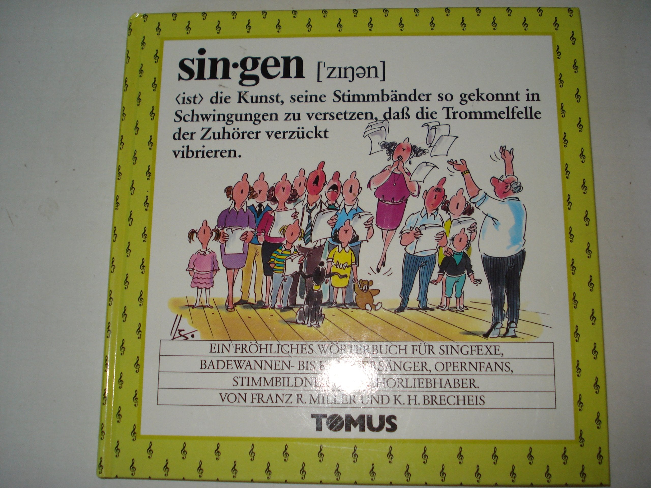 Singen (Tomus - Die fröhlichen Wörterbücher) Learning & Reference