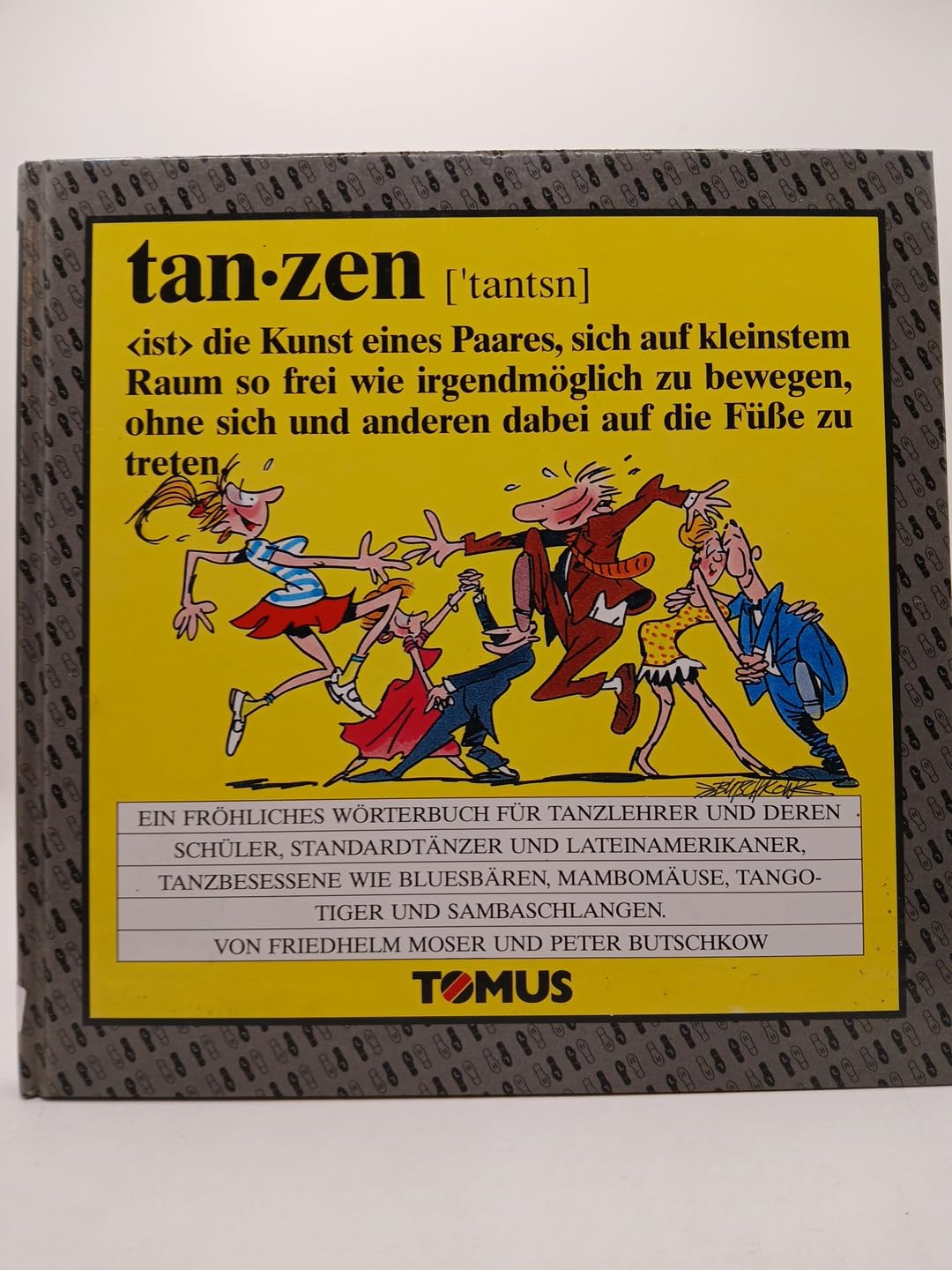 Tanzen: Ein fröhliches Wörterbuch für Tanzlehrer und deren Schüler, Standardtänzer und Lateinamerikaner, Tanzbesessene, wie Bluesbären, Mambomäuse, ... (Tomus - Die fröhlichen Wörterbücher) Manga