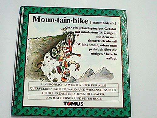 Mountainbike (Tomus - Die fröhlichen Wörterbücher) Learning & Reference