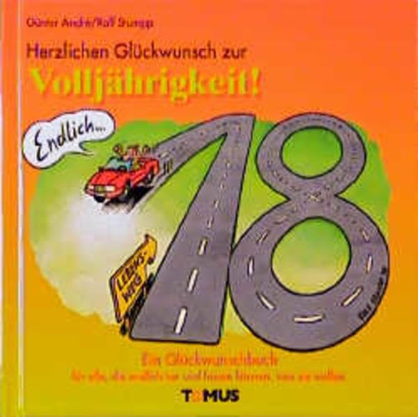 Herzlichen Glückwunsch zur Volljährigkeit! (Tomus Glückwunschbücher) German history