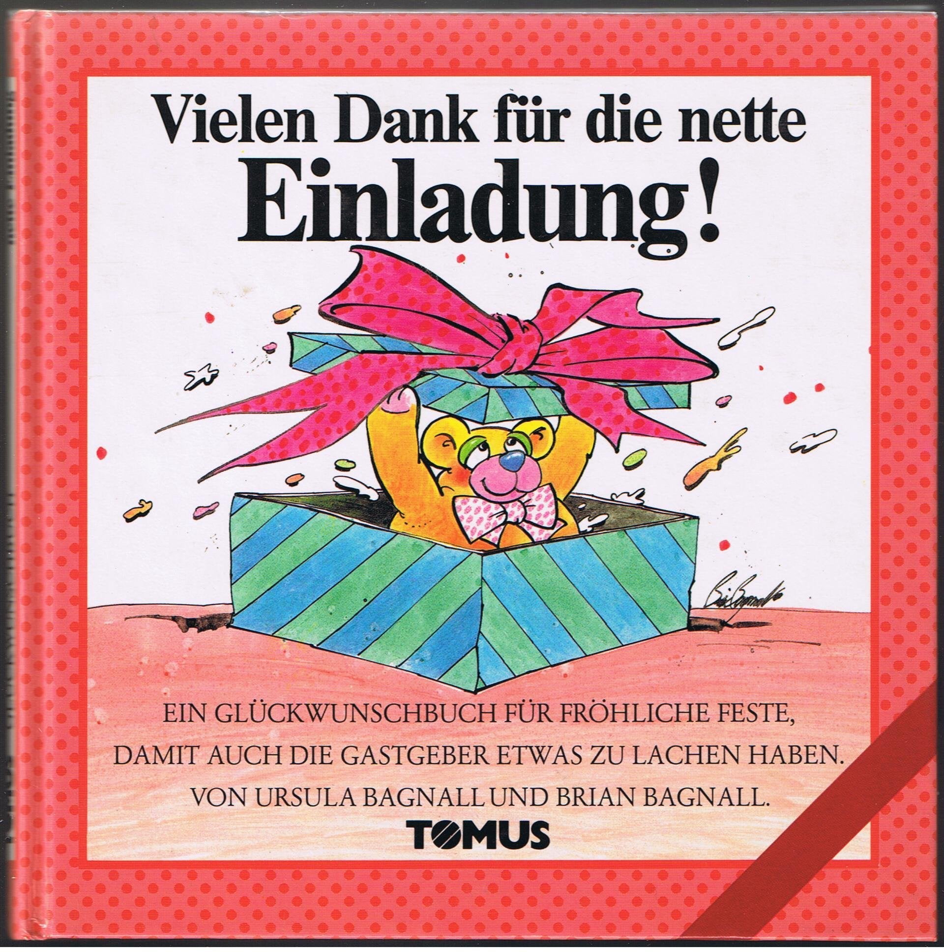 Vielen Dank für die nette Einladung!: Ein Glückwunschbuch für fröhliche Feste, damit auch die Gastgeber etwas zu lachen haben (Tomus Glückwunschbücher) Living & Furnishing
