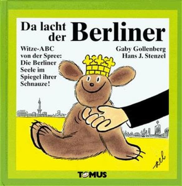 Da lacht der Berliner (Tomus - Darüber lacht Deutschland...) Travelogues