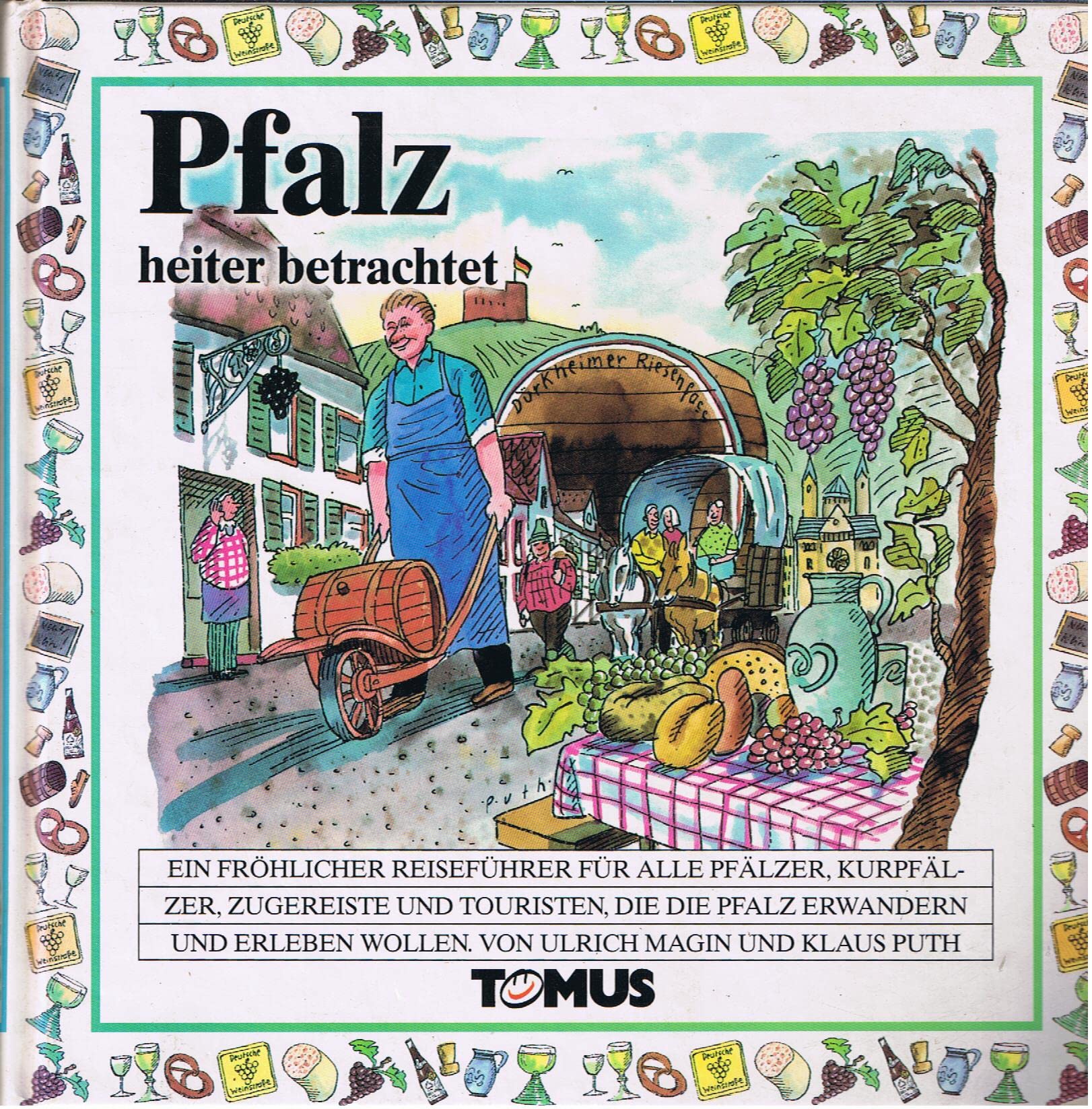 Pfalz (Tomus - Die fröhlichen Reiseführer) Books