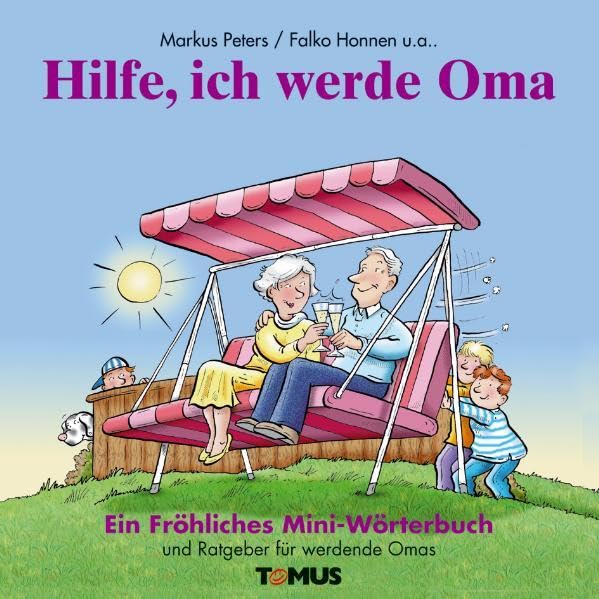 Hilfe, ich werde Oma!: Fröhliches Mini-Wörterbuch Manga