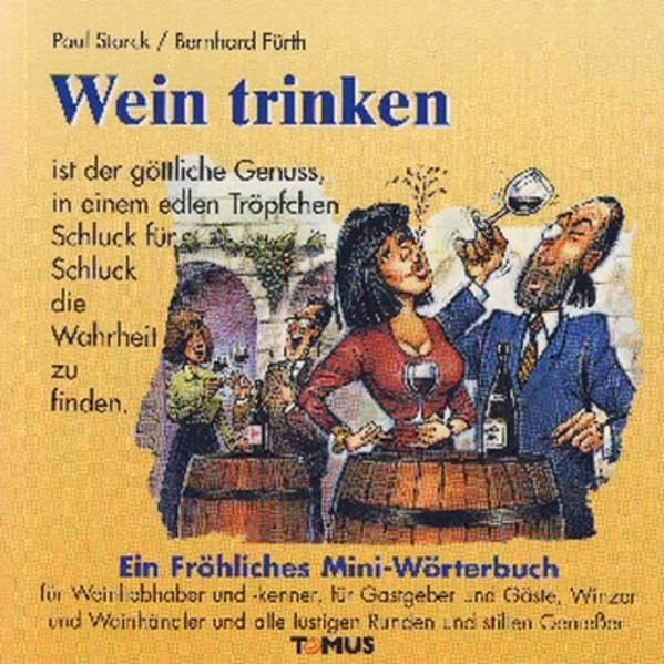 Product Image: Wein trinken