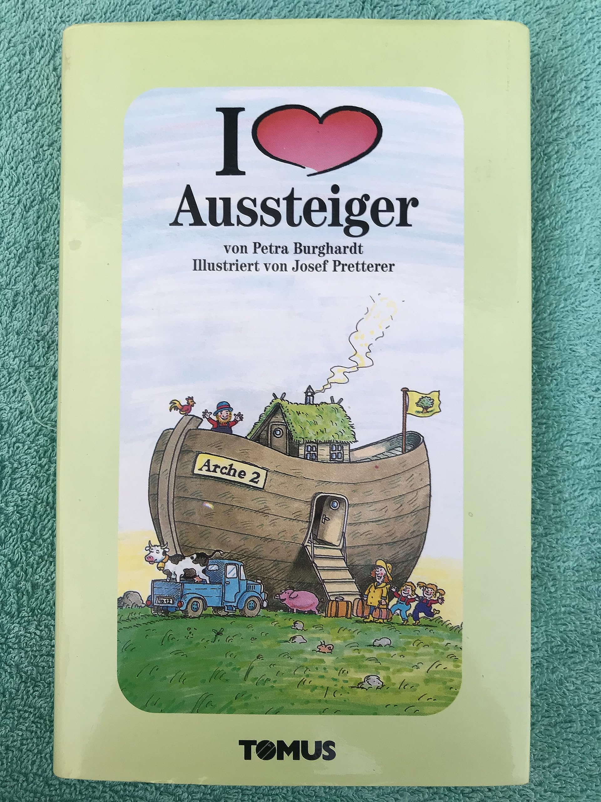Ich liebe Aussteiger Books