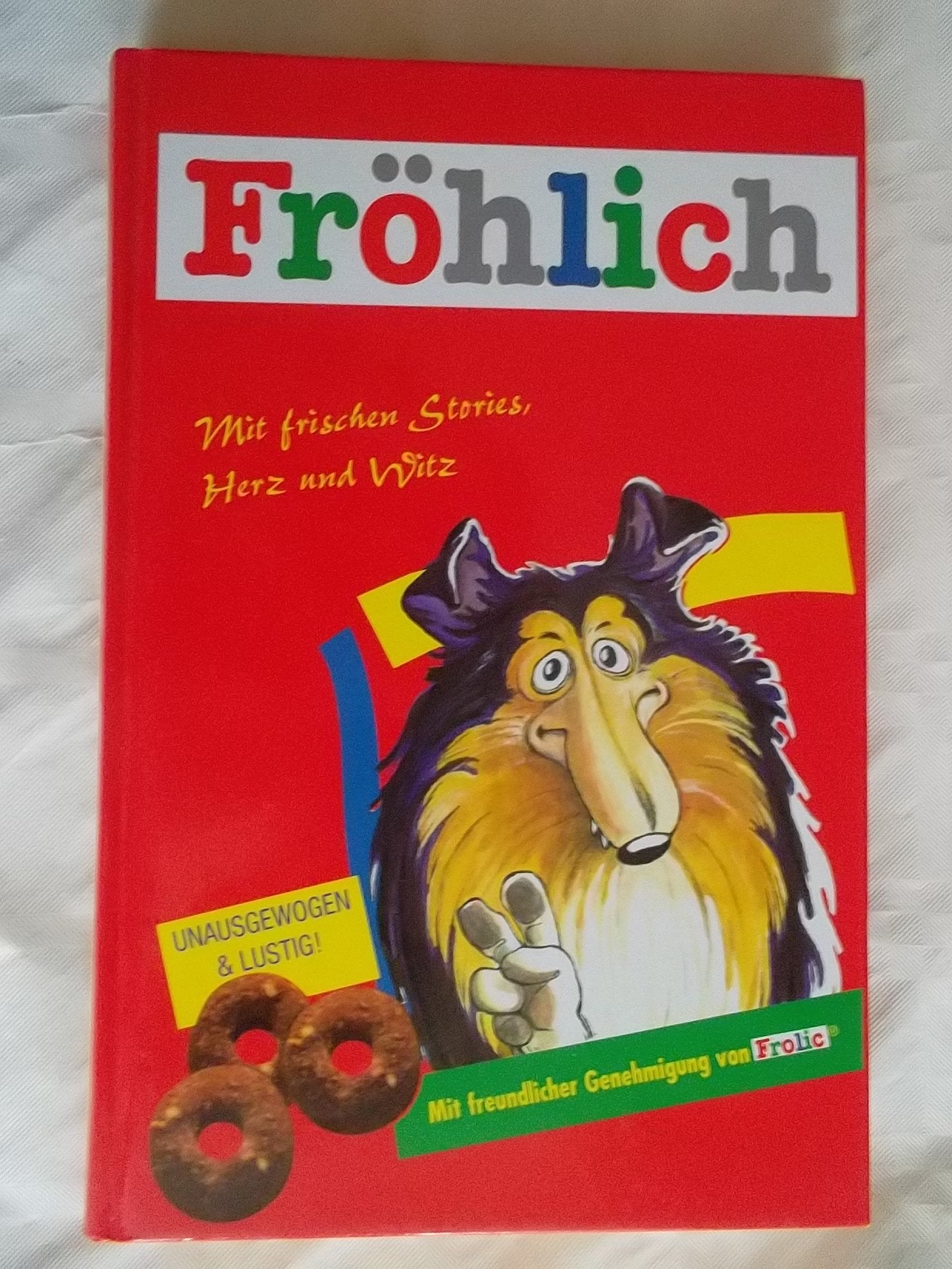 Fröhlich: Mit frischen Stories, Herz und Witz Manga