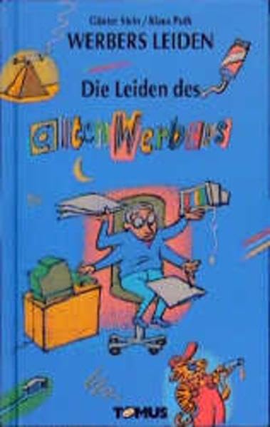 Werbers Leiden, in 6 Bdn., Die Leiden des alten Werbers Manga