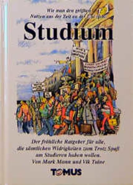 Studium (Tomus - Die fröhlichen Ratgeber) General education